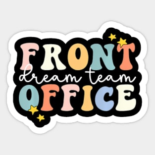 Front Office Dream Team School  Front Office Sticker